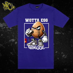 RENEGGE - Wotta Egg...